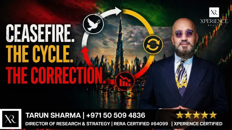 Dubai Real Estate Forecast | The Ceasefire, The Cycle & The Correction