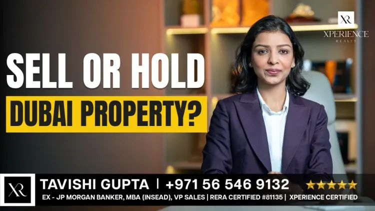 Should You Sell or Hold Your Dubai Property in 2026? Full Investor Guide